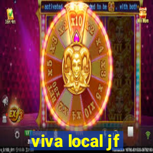 viva local jf